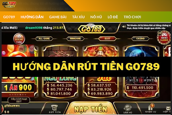 Rút Tiền Go789: Quy Trình Chi Tiết Và Bảo Mật
